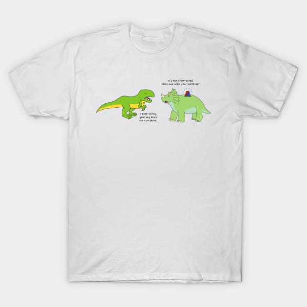 The Tricera-cops and the T-rex T-Shirt by MorvenLucky